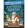 Antigua Grecia: 500 datos interesantes sobre la historia de Grecia - Hardcover