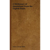 A Dictionary of Quotations From the English Poets - Hardcover