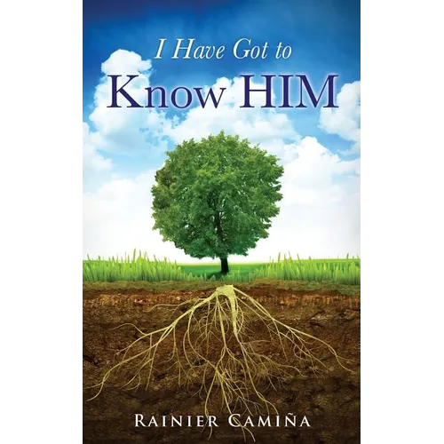 I Have Got To Know HIM - Paperback