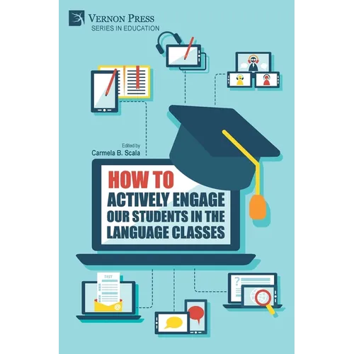 How to actively engage our students in the language classes - Paperback