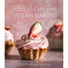 The Beginner's Guide to Gluten-Free Vegan Baking: 60 Easy Plant-Based Desserts for Any Occasion - Paperback