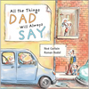 All the Things Dad Will Always Say - Hardcover