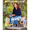 Go Gently: Actionable Steps to Nurture Yourself and the Planet - Hardcover