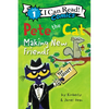 Pete the Cat: Making New Friends - Hardcover