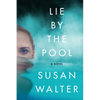 Lie by the Pool - Paperback