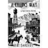A Killing Way: A Nate Ross Novel - Paperback
