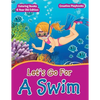 Lets Go For A Swim - Coloring Books 6 Year Old Edition - Paperback