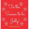Christmas Guest Book (Hardcover): Merry Christmas guest book sign in, guest book christmas party, christmas eve guest book, party guest book, seasonal - Hardcover