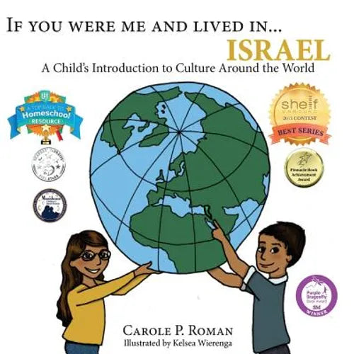 If You Were Me and Lived in...Israel: A Child's Introduction to Cultures Around the World - Paperback