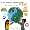 If You Were Me and Lived in...Israel: A Child's Introduction to Cultures Around the World - Paperback