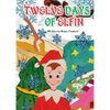 Twelve Days of Elfin - Paperback