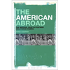 The American Abroad: The Imperial Gaze in Postwar Hollywood Cinema - Paperback