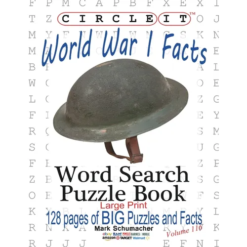 Circle It, World War I Facts, Large Print, Word Search, Puzzle Book - Paperback
