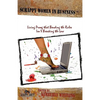 Scrappy Women in Business: Living Proof that Bending the Rules Isn't Breaking the Law - Paperback