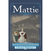 Mattie: Life at Paddock Mansion - Paperback