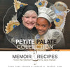 The Petite Palate Collection: Memoir and Recipes from the Kitchen of S. Jane Parker - Paperback