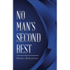 No Man's Second Best - Paperback
