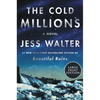 The Cold Millions - Paperback