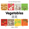 My First Bilingual Book-Vegetables (English-Chinese) - Board Book
