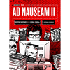 AD Nauseam II: Newsprint Nightmares from the 1990s and 2000s - Hardcover