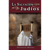 La Salvacion Viene de Los Judios - Paperback