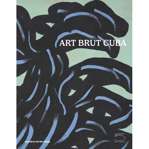 Art Brut Cuba - Paperback