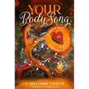 Your BodySong: 18 minutes to Health, Happiness and Longevity - Paperback