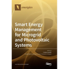 Smart Energy Management for Microgrid and Photovoltaic Systems - Hardcover