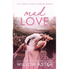 Mad Love - Paperback