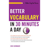 Better Vocabulary in 30 Minutes a Day - Paperback