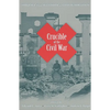 Crucible of the Civil War: Virginia from Secession to Commemoration - Paperback