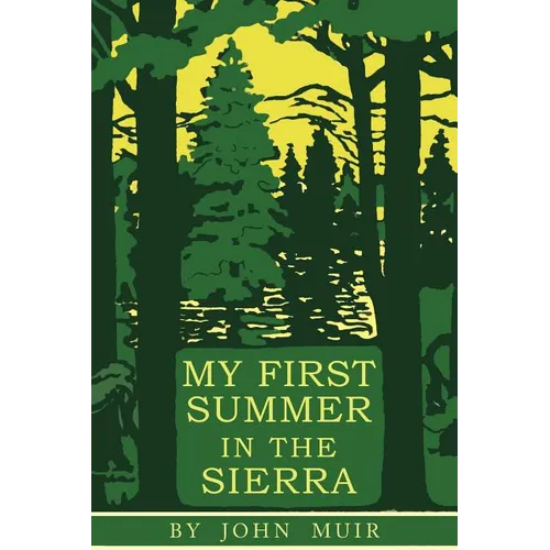 My First Summer in the Sierra: Illustrated Edition - Paperback