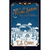 The Flying Sabuki: A Father-Son Nature Adventure - Paperback