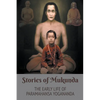Stories of Mukunda - Early Life of Paramahansa Yogananda - Paperback
