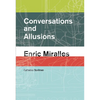 Conversations and Allusions: Enric Miralles - Paperback
