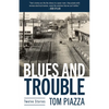 Blues and Trouble: Twelve Stories - Paperback
