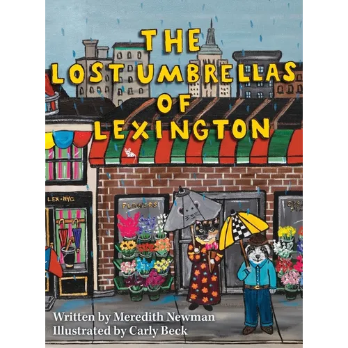 The Lost Umbrellas of Lexington - Hardcover