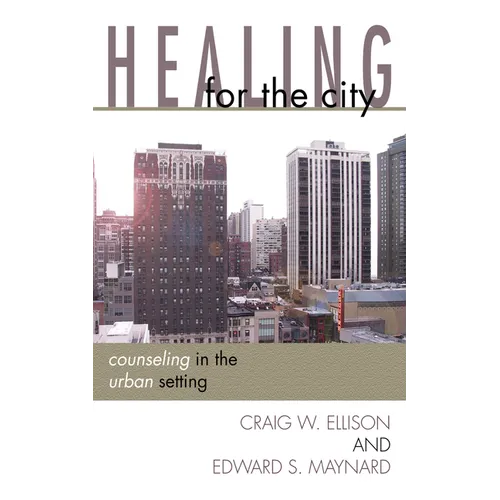 Healing for the City - Paperback