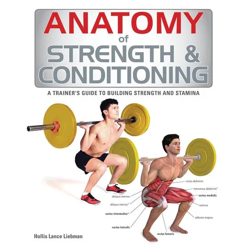 Anatomy of Strength & Conditioning - Paperback