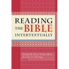 Reading the Bible Intertextually - Paperback