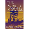 The World Cowers: A Post-Apocalyptic Story - Paperback