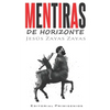Mentiras de horizonte - Paperback