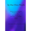 In Our Own Words: Stories of those living with, learning from and overcoming the challenges of psychogenic non-epileptic seizures (PNES) - Paperback