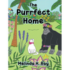 The Purrfect Home - Hardcover