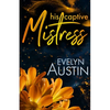 His Captive Mistress - Paperback