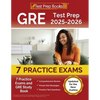 GRE Test Prep 2025-2026: 7 Practice Exams and GRE Study Book [Updated for the New Outline] - Paperback