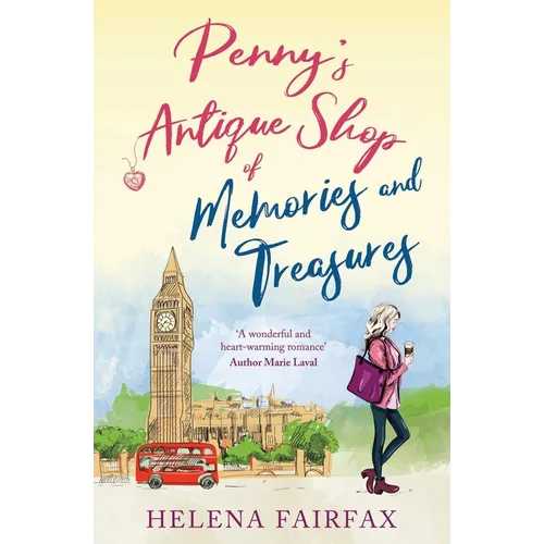 Penny's Antique Shop of Memories and Treasures: A feel-good romance for lovers of happy endings - Paperback