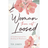Woman Thou Art Loosed: A Guided Journal for Healing & Wholeness - Paperback