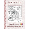Beatrix Potter Painting Book Part 7 ( Peter Rabbit ): Colouring Book, coloring, crayons, coloured pencils colored, Children's books, children, adults, - Paperback