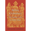 Before Orthodoxy: The Satanic Verses in Early Islam - Hardcover
